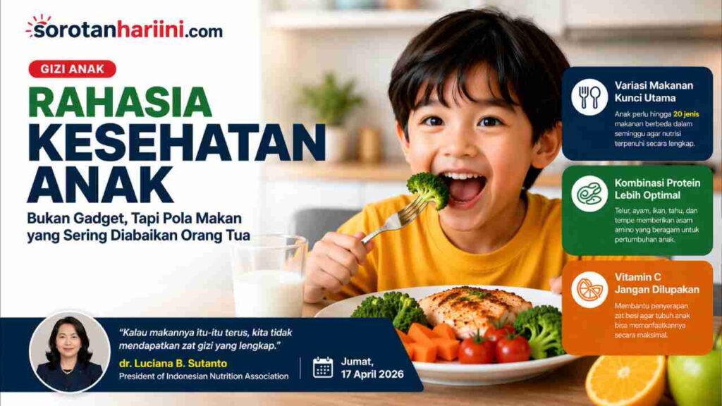 Rahasia Kesehatan Anak, Ternyata Bukan Gadget Tapi Pola Makan yang Sering Diabaikan Orang Tua