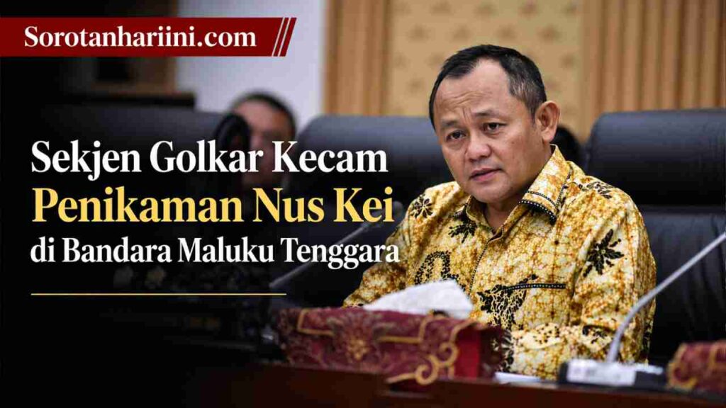 Sekjen Partai Golkar Kecam Penikaman Nus Kei di Bandara Maluku Tenggara