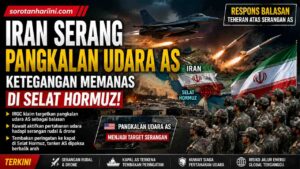 Iran Serang Pangkalan Udara AS, Ketegangan di Selat Hormuz