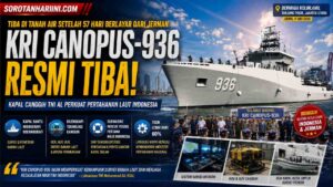 KRI Canopus-936 Resmi Tiba di Indonesia, Kapal Canggih TNI AL Siap Perkuat Pertahanan Laut