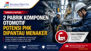 2 Pabrik Komponen Otomotif Potensi PHK Dipantau Menaker