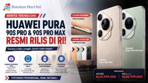 Huawei Pura 90s Pro dan 90s Pro Max Rilis di RI, Kamera Makin Canggih?