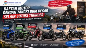 Daftar Motor dengan Tangki BBM Besar Selain Suzuki Thunder, Cocok untuk Perjalanan Jauh