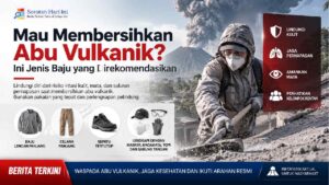 Mau Membersihkan Abu Vulkanik? Ini Jenis Baju yang Direkomendasikan