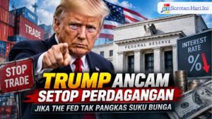 Trump Ancam Setop Perdagangan Jika The Fed Tak Pangkas Suku Bunga