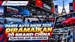 20 Merek China di Paris Auto Show 2026, 7 Model Jadi Sorotan