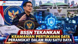 BSSN Tekankan Keamanan Pertukaran Data Perangkat dalam RUU Satu Data